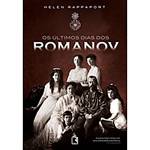 Livro - os Últimos Dias dos Romanov é bom? Vale a pena?