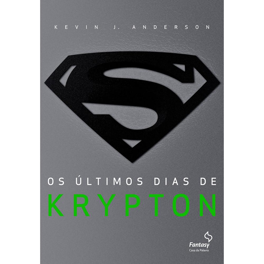 Livro - Os Últimos Dias de Krypton é bom? Vale a pena?