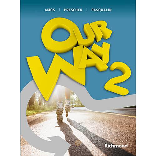 Livro - Our Way 2 (8ª Edição Livro do Aluno + Reader Swallow Valley + Multirom) é bom? Vale a pena?