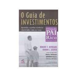 Livro - Pai Rico - O Guia de Investimentos é bom? Vale a pena?