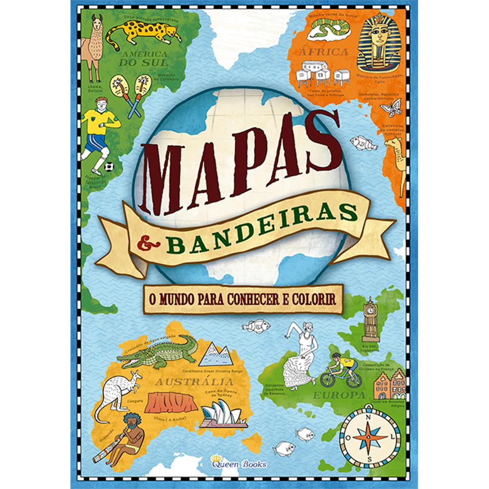 Livro para Colorir - Mapas e Bandeiras: O Mundo para Conhecer e Colorir é bom? Vale a pena?