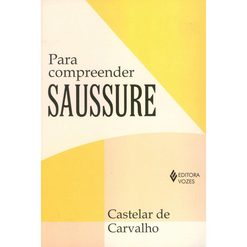 Livro - Para Compreender Saussure é bom? Vale a pena?