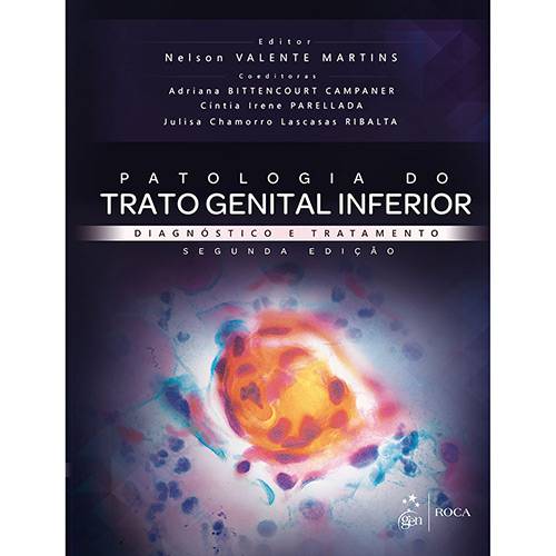 Livro - Patologia do Trato Genital Inferior: Diagnóstico e Tratamento é bom? Vale a pena?