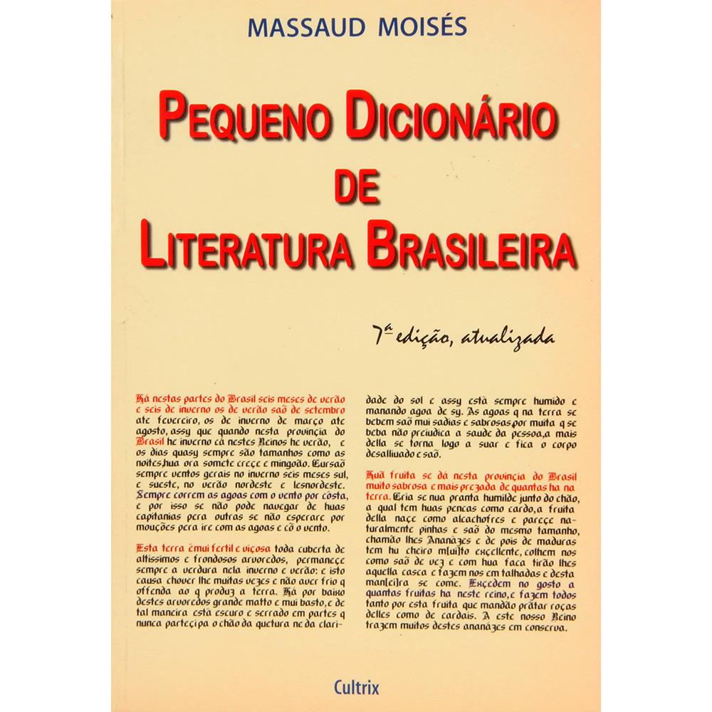 Livro - Pequeno Dicionário de Literatura Brasileira é bom? Vale a pena?