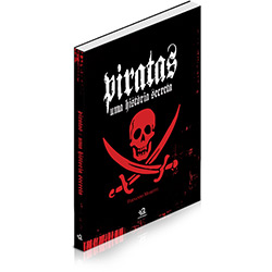 Livro - Piratas: uma História Secreta é bom? Vale a pena?