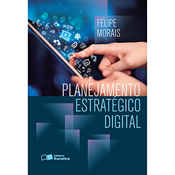 Livro - Planejamento Estratégico Digital é bom? Vale a pena?