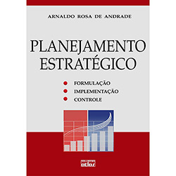 Livro - Planejamento Estratégico: Formulação, Implementação e Controle é bom? Vale a pena?