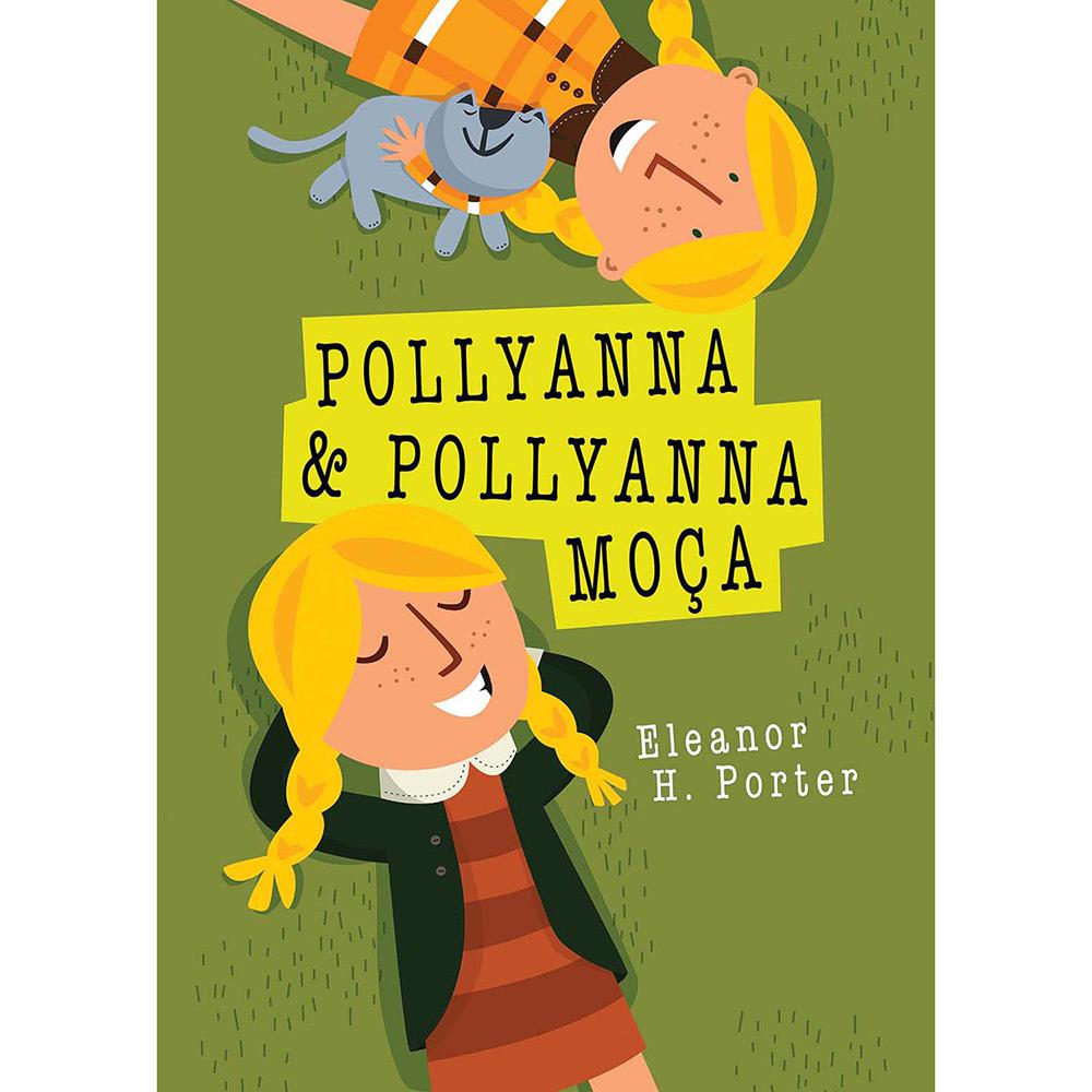 Livro - Pollyanna e Pollyanna Moça é bom? Vale a pena?