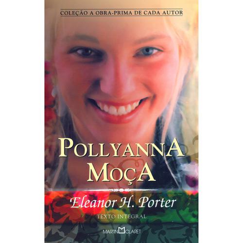 Livro - Pollyanna Moça é bom? Vale a pena?