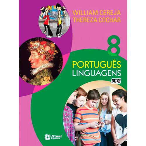 Livro - Português Linguagens - 8º Ano é bom? Vale a pena?