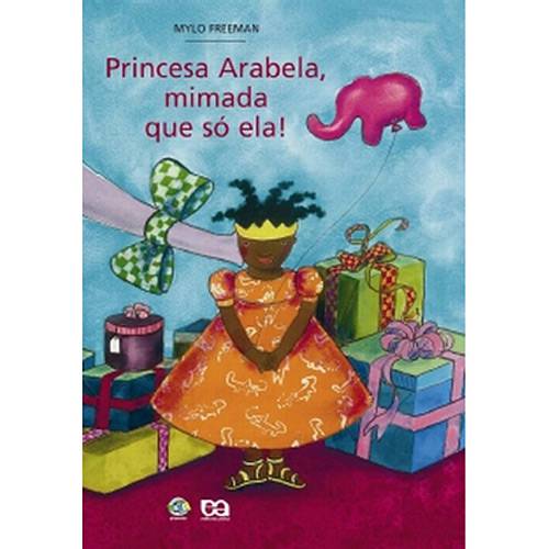 Livro - Princesa Arabela, Mimada que só Ela é bom? Vale a pena?