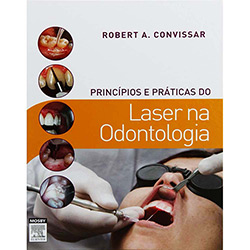 Livro - Princípios e Práticas do Laser na Odontologia é bom? Vale a pena?