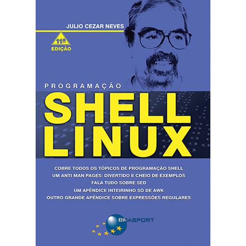 Livro - Programação Shell Linux é bom? Vale a pena?