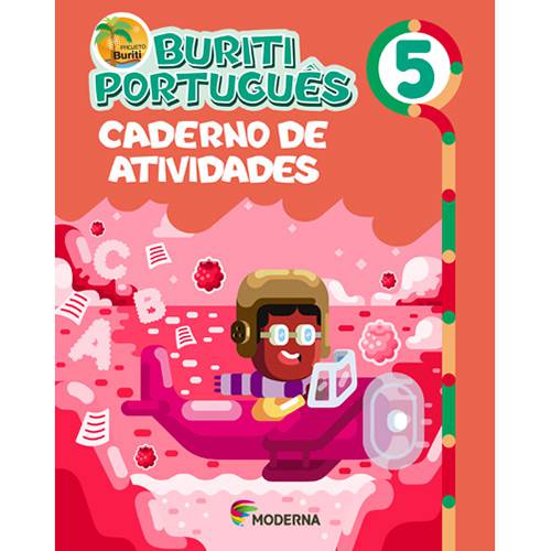 Livro - Projeto Buriti Português - Caderno de Atividades - Vol. 5 é bom? Vale a pena?