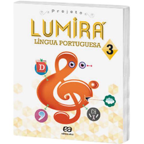 Livro - Projeto Lumirá: Língua Portuguesa - 3º Ano é bom? Vale a pena?