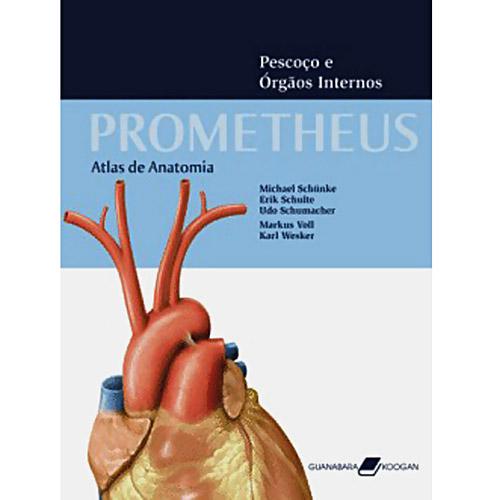 Livro - Prometheus: Atlas de Anatomia: Pescoço e Órgãos Internos é bom? Vale a pena?