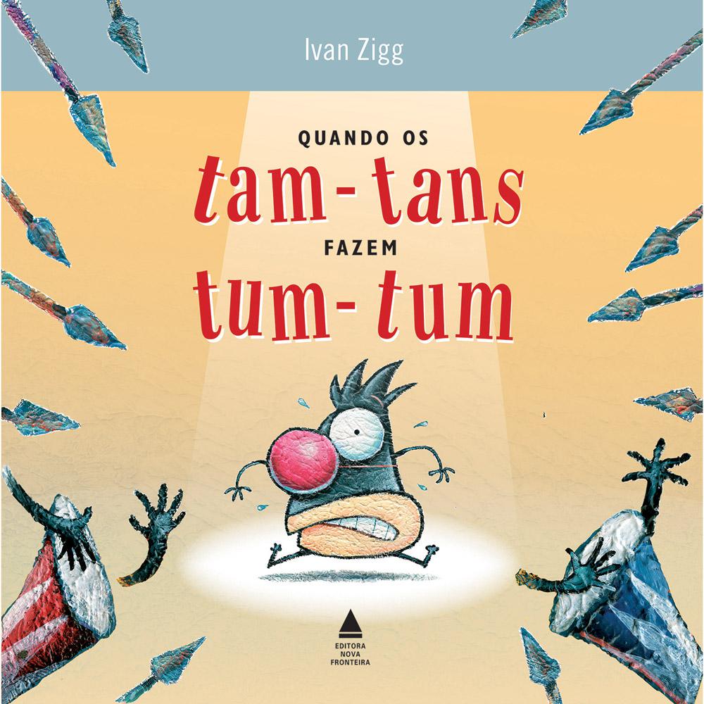 Livro - Quando os Tam-Tans Fazem Tum-Tum é bom? Vale a pena?