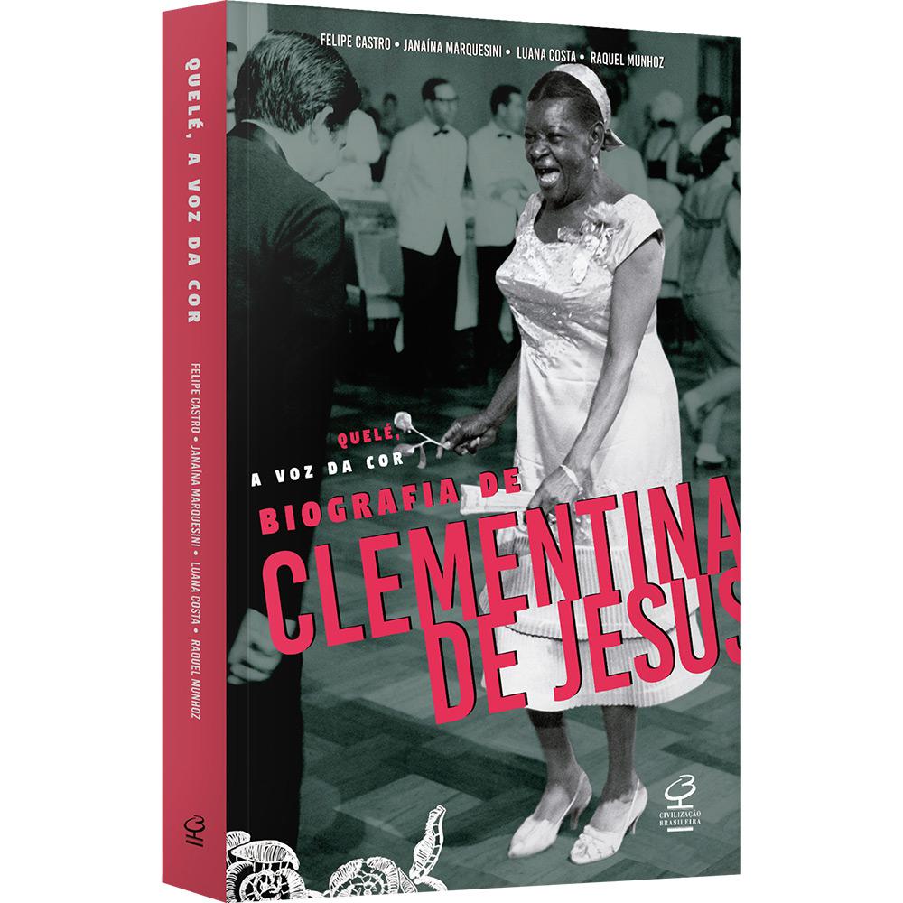 Livro - Quelé, a Voz da Cor: Biografia de Clementina de Jesus é bom? Vale a pena?