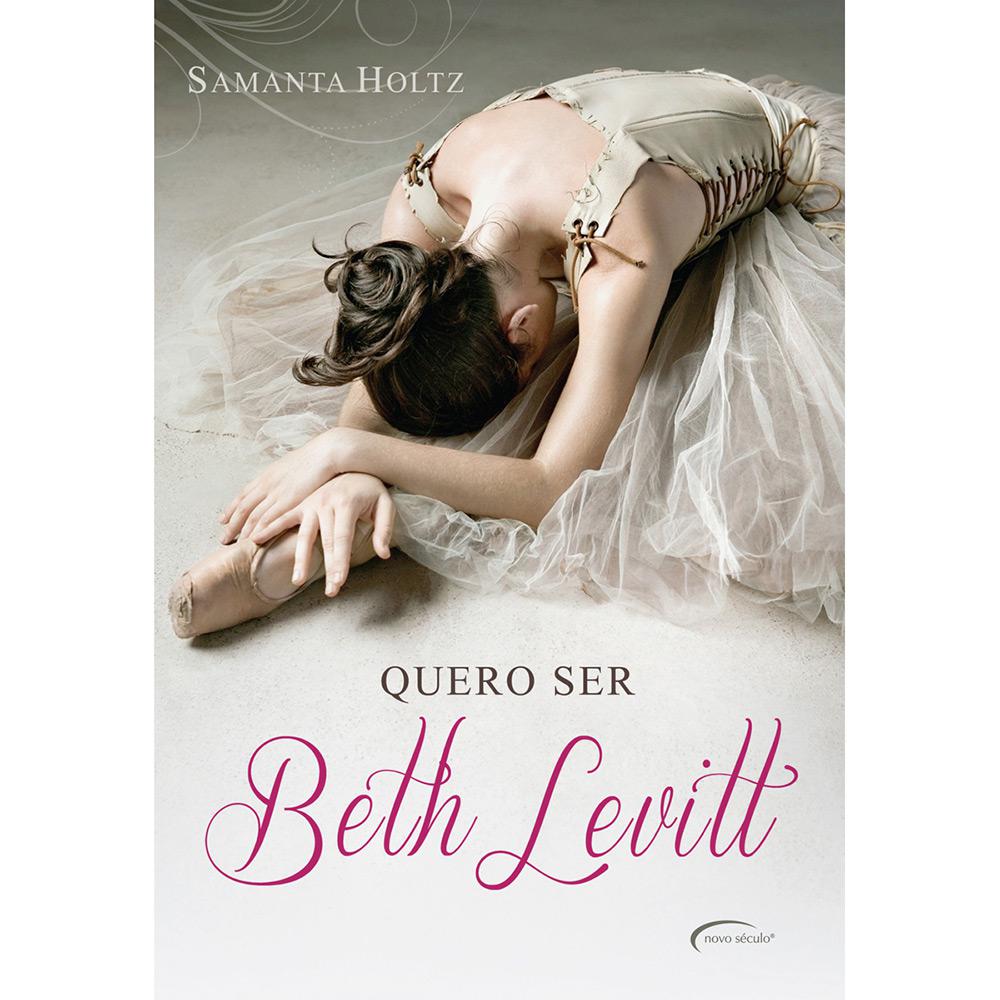 Livro - Quero Ser Beth Levit é bom? Vale a pena?