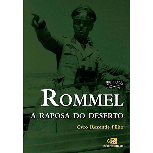 Livro - Rommel: a Raposa do Deserto é bom? Vale a pena?
