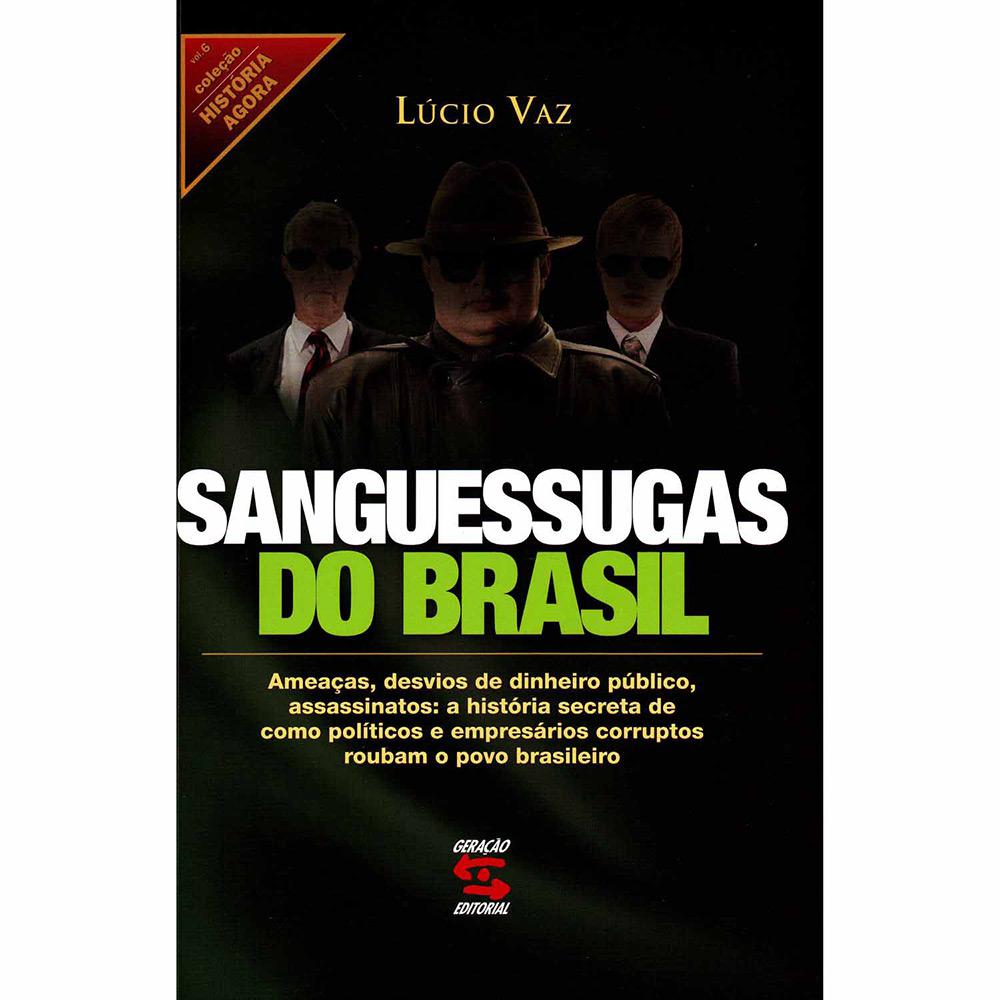 Livro - Sanguessugas do Brasil é bom? Vale a pena?