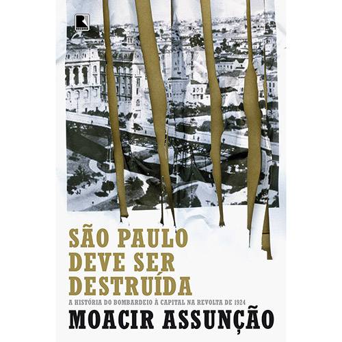 Livro - São Paulo Deve Ser Destruída é bom? Vale a pena?