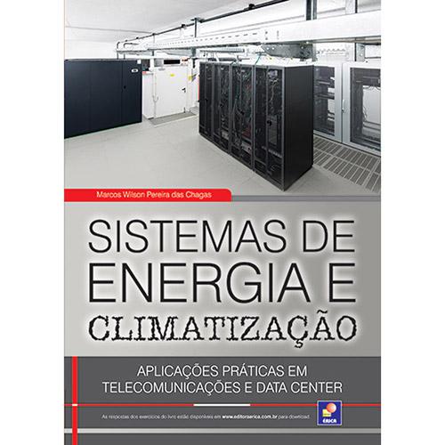 Livro - Sistemas de Energia e Climatização: Aplicações Práticas em Telecomunicações e Data Center é bom? Vale a pena?