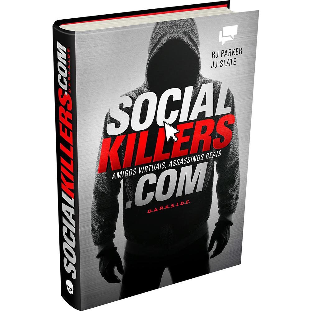 Livro - Social Killers: Amigos Virtuais, Assassinos Reais .com é bom? Vale a pena?