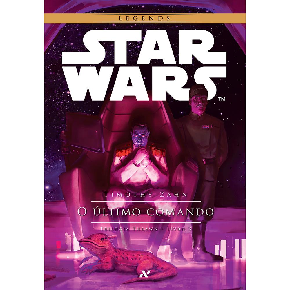 Livro - Star Wars - O Último Comando - Trilogia Thrawn - Livro 3 é bom? Vale a pena?
