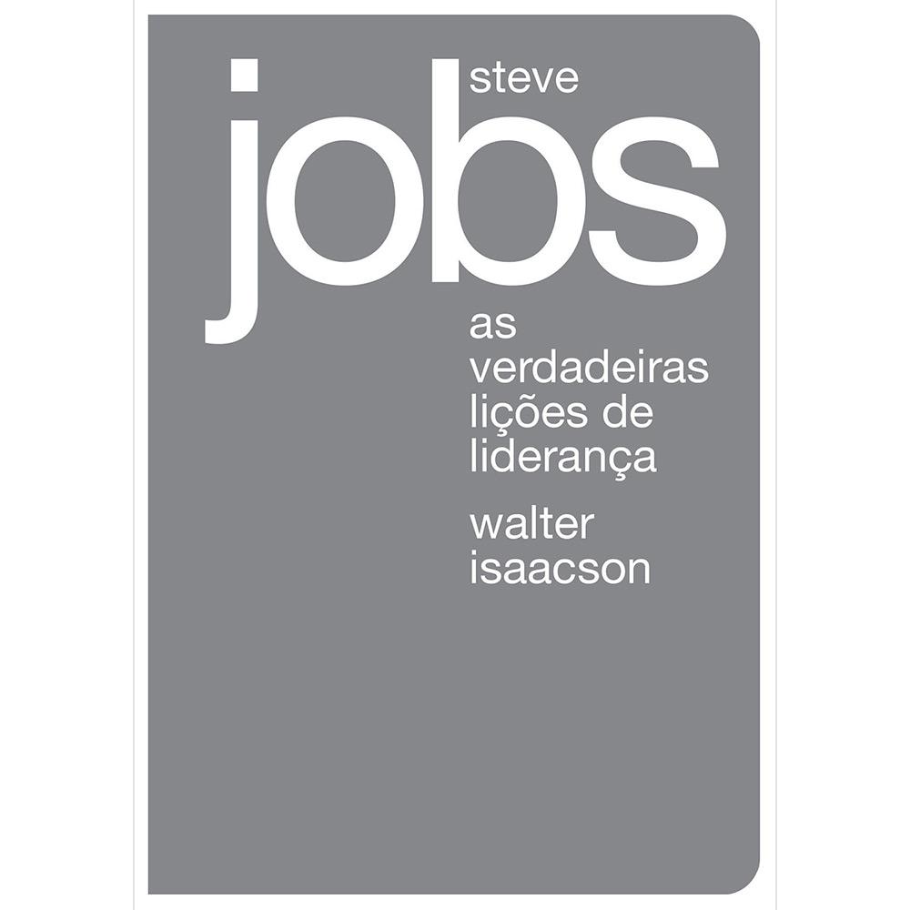 Livro - Steve Jobs: As Verdadeiras Lições de Liderança é bom? Vale a pena?