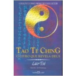 Livro - Tao Te Ching - O Livro Que Revela Deus é bom? Vale a pena?