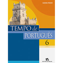 Livro - Tempo de Português: Ensino Fundamental - 6º Ano é bom? Vale a pena?