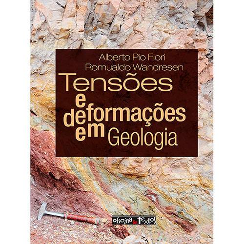 Livro - Tensões e Deformações em Geologia é bom? Vale a pena?