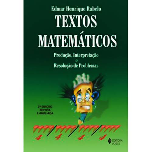 Livro - Textos Matemáticos - Produção, Interpretação e Resolução de Problemas é bom? Vale a pena?