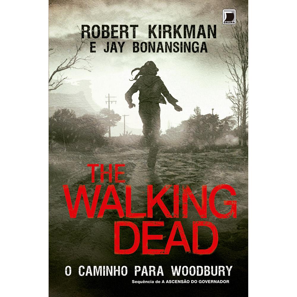 Livro - The Walking Dead: O Caminho Para Woodbury - Vol. 2 é bom? Vale a pena?
