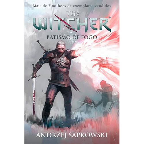 Livro - The Witcher: Batismo de Fogo (A Saga do Bruxo Geralt de Rivia Volume 5) é bom? Vale a pena?