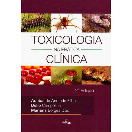 Livro - Toxicologia na Prática Clínica é bom? Vale a pena?
