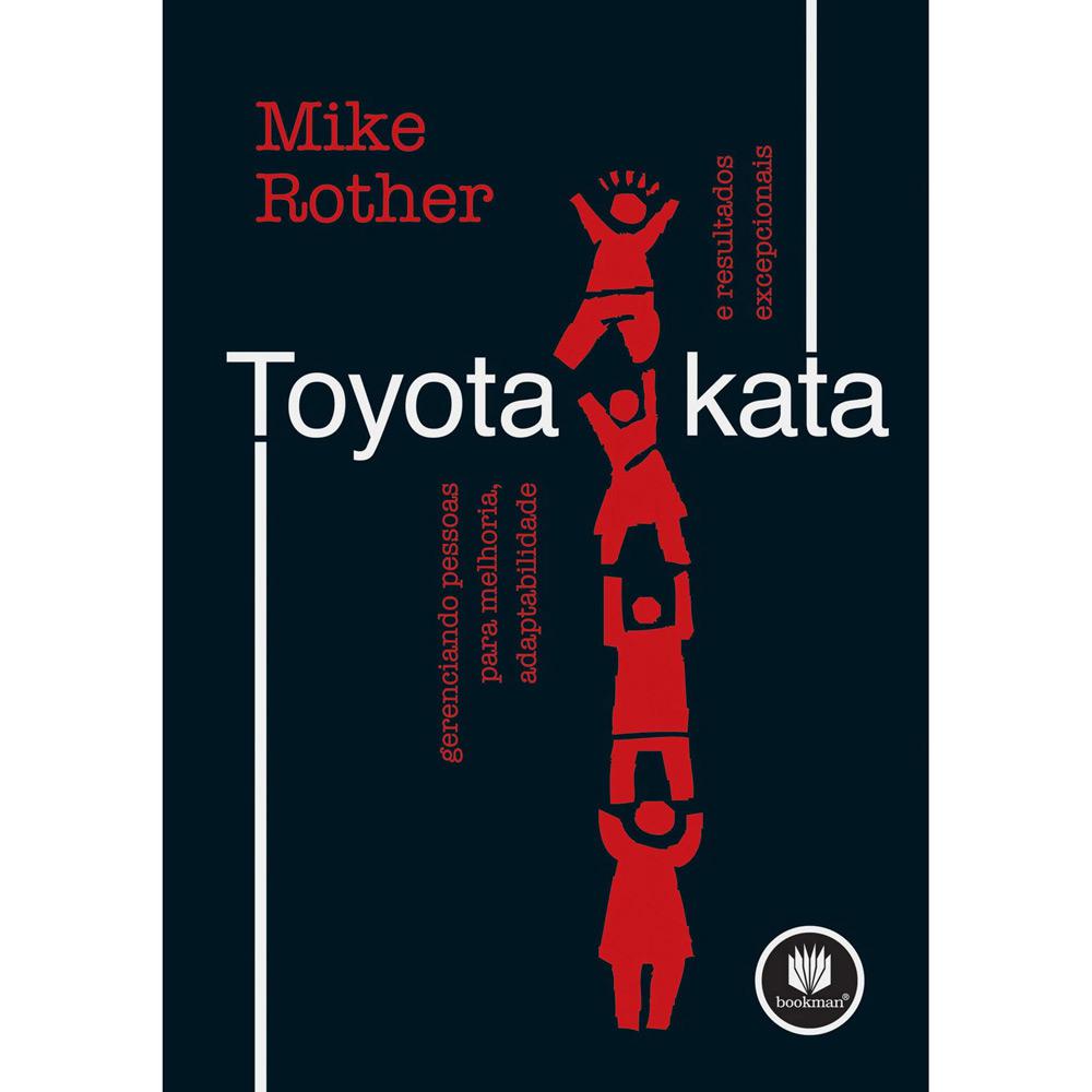Livro - Toyota Kata: Gerenciando Pessoas para Melhoria, Adaptabilidade e Resultados Excepcionais é bom? Vale a pena?