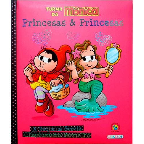 Livro - Turma da Mônica Princesas e Princesas: a Pequena Sereia, Chapeuzinho Vermelho é bom? Vale a pena?