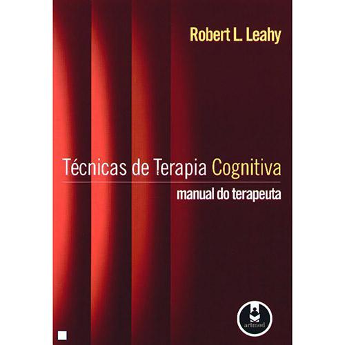 Livro - Técnicas de Terapia Cognitiva: Manual do Terapeuta é bom? Vale a pena?