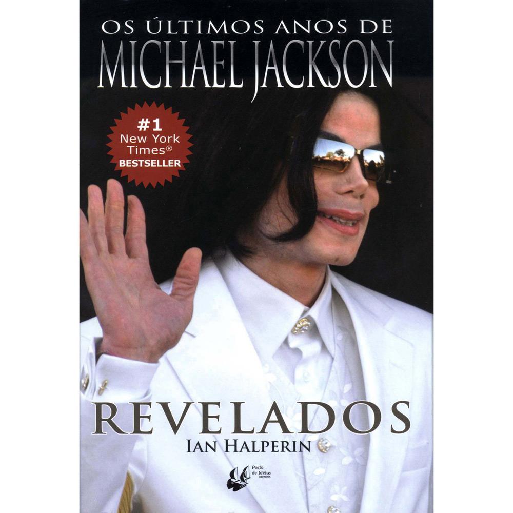 Livro - Últimos Anos de Michael Jackson, Os - Revelados é bom? Vale a pena?