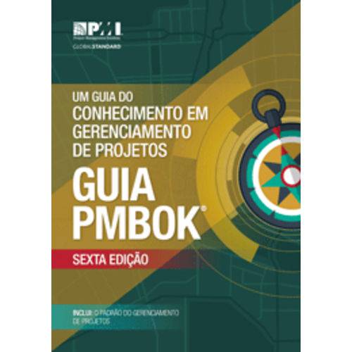 Livro - um Guia do Conhecimento em Gerenciamento de Projetos (Guia PMBOK 6) - PMI é bom? Vale a pena?