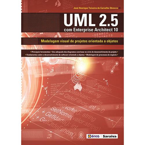 Livro - UML 2.5 com Enterprise Architect 10: Modelagem Visual de Projetos Orientada a Objetos é bom? Vale a pena?