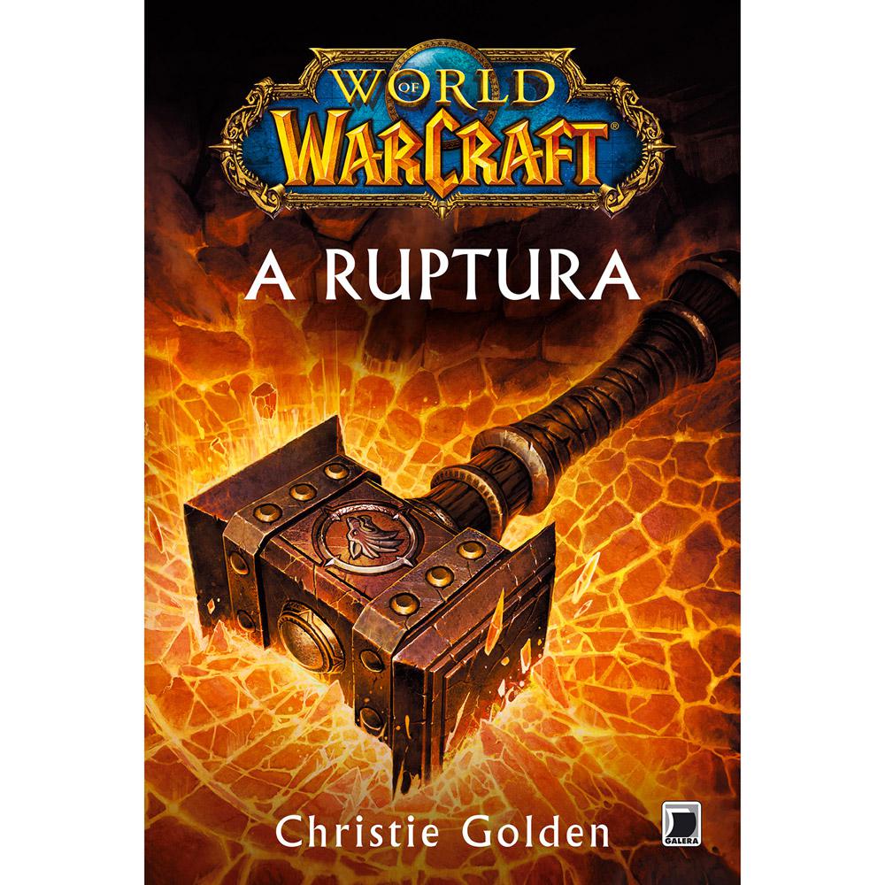 Livro - World Of Warcraft: A Ruptura é bom? Vale a pena?