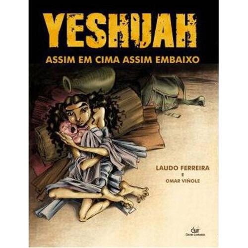 Livro - Yeshuah: Assim Em Cima Assim Embaixo é bom? Vale a pena?
