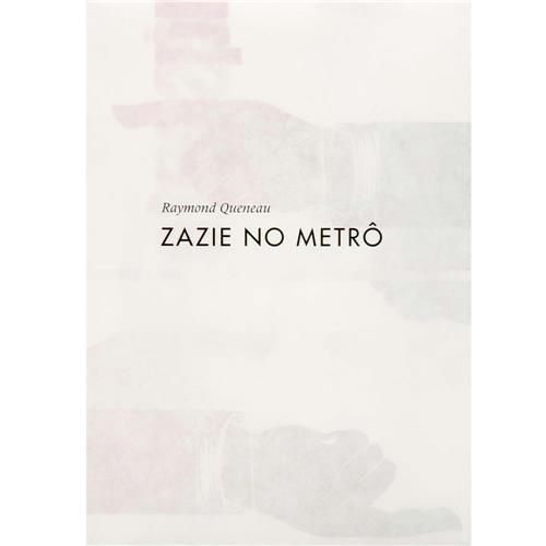 Livro - Zazie no Metrô é bom? Vale a pena?