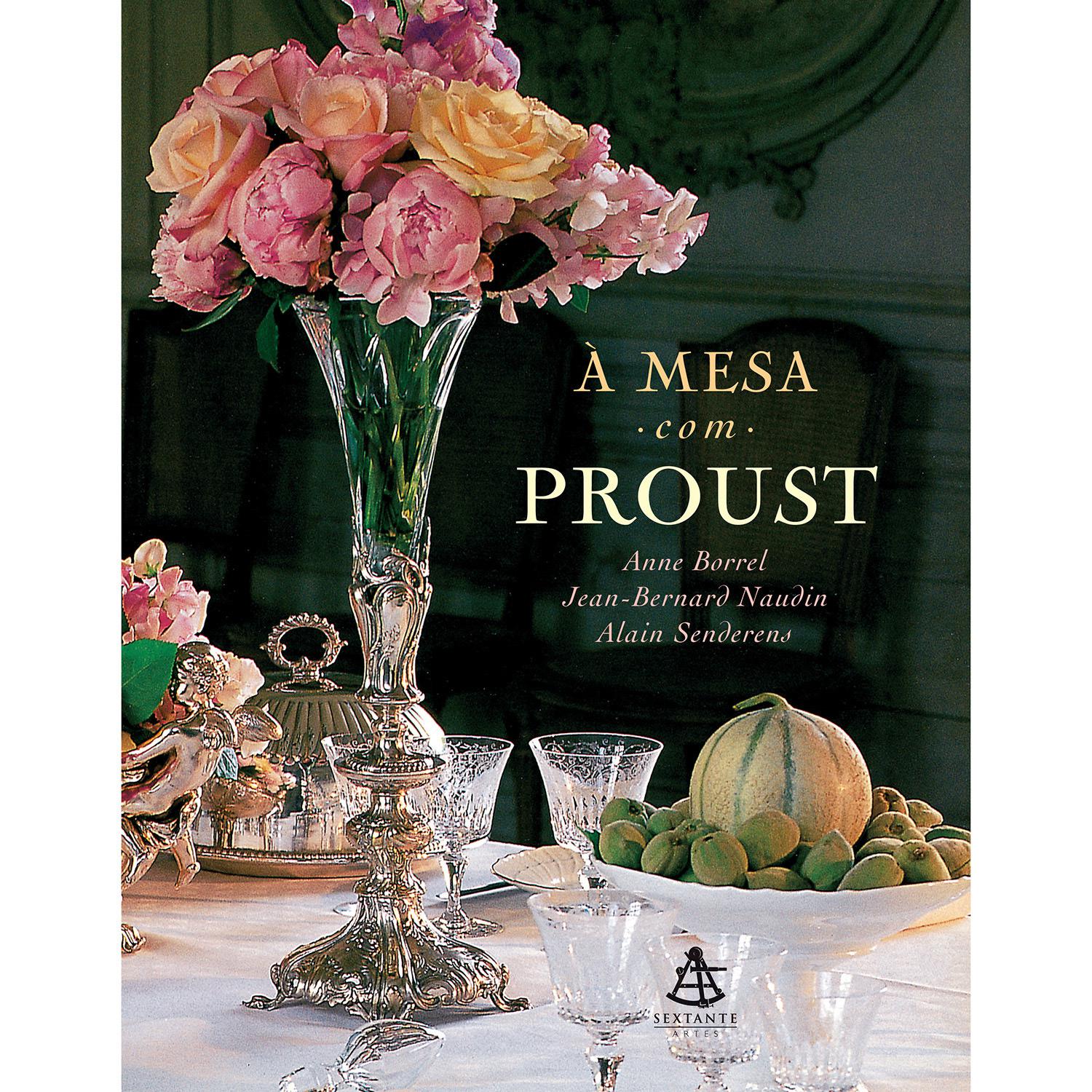 Livro - À Mesa com Proust é bom? Vale a pena?