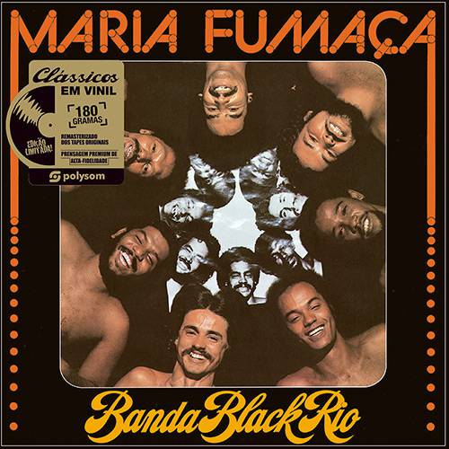 LP Banda Black Rio: Maria Fumaça (180 Gramas) é bom? Vale a pena?
