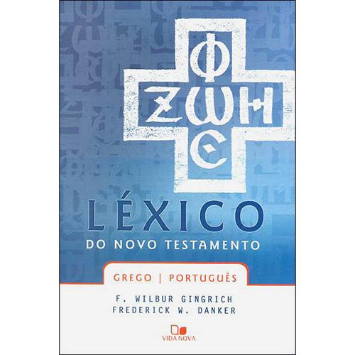 Léxico do Novo Testamento: Grego/ Português é bom? Vale a pena?