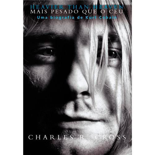 Mais Pesado que o Céu: uma Biografia de Kurt Cobain é bom? Vale a pena?